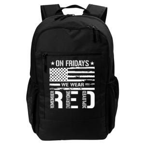 Remember Everyone Deployed On Friday We Wear Red Daily Commute Backpack