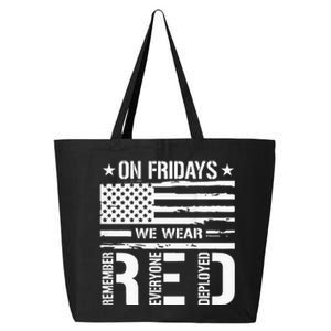 Remember Everyone Deployed On Friday We Wear Red 25L Jumbo Tote