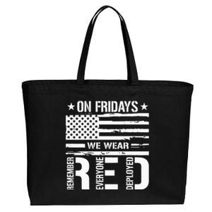 Remember Everyone Deployed On Friday We Wear Red Cotton Canvas Jumbo Tote