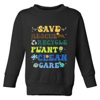 Retro Earth Day Save Bees Rescue Animals Recycle Plastics Toddler Sweatshirt