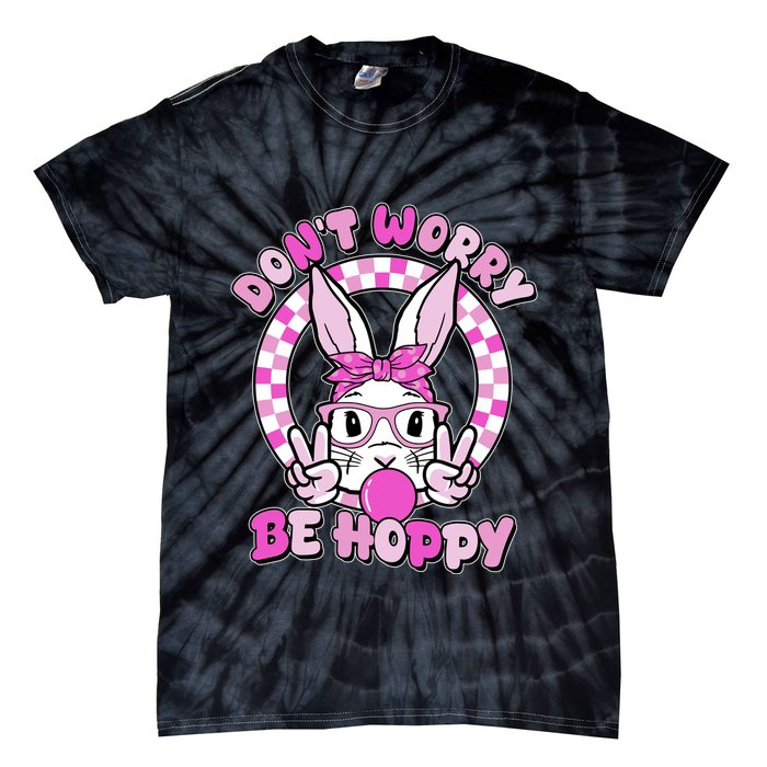 Retro Easter Dont Worry Be Hoppy Easter Bunny Rabbit Tie-Dye T-Shirt