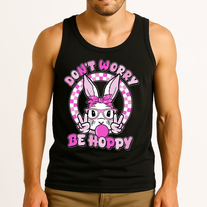 Retro Easter Dont Worry Be Hoppy Easter Bunny Rabbit Tank Top