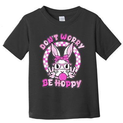 Retro Easter Dont Worry Be Hoppy Easter Bunny Rabbit Toddler T-Shirt