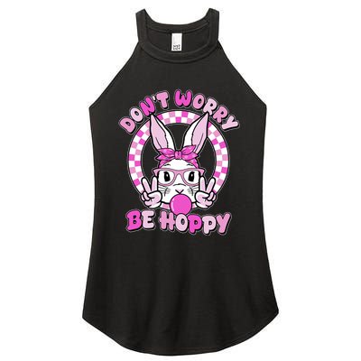 Retro Easter Dont Worry Be Hoppy Easter Bunny Rabbit Women's Perfect Tri Rocker Tank