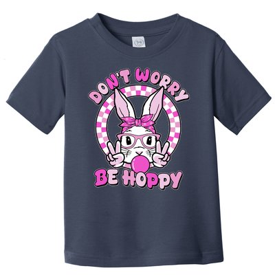 Retro Easter Dont Worry Be Hoppy Easter Bunny Rabbit Toddler T-Shirt