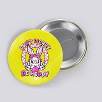 Retro Easter Dont Worry Be Hoppy Easter Bunny Rabbit Button