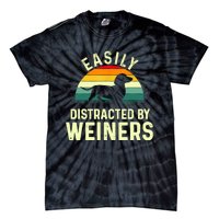 Retro Easily Distracted By Weiners Funny Dachshund Weiner Dog Gift Tie-Dye T-Shirt