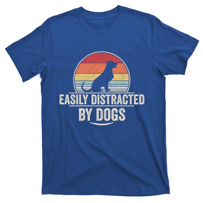 Retro Easily Distracted By Dogs Funny Dog Lover Gift T-Shirt