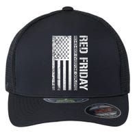 Remember Everyone Deployed Red Friday Zip Hoodie Flexfit Unipanel Trucker Cap