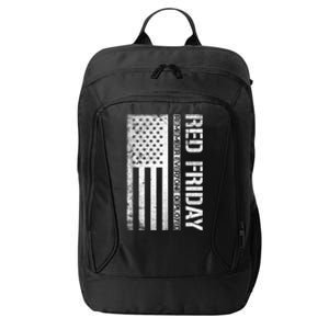 Remember Everyone Deployed Red Friday Zip Hoodie City Backpack