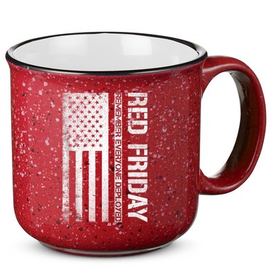 Remember Everyone Deployed Red Friday Zip Hoodie 15oz Campfire Ceramic Mug