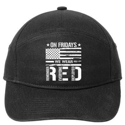 Remember Everyone Deployed On Friday We Wear Red 7-Panel Snapback Hat