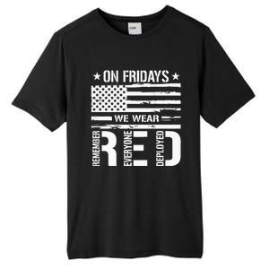 Remember Everyone Deployed On Friday We Wear Red Tall Fusion ChromaSoft Performance T-Shirt