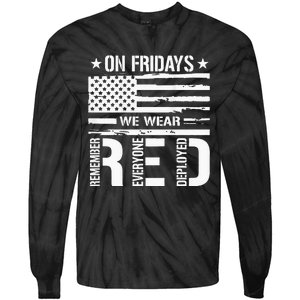 Remember Everyone Deployed On Friday We Wear Red Tie-Dye Long Sleeve Shirt