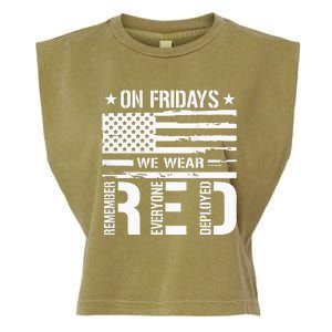 Remember Everyone Deployed On Friday We Wear Red Garment-Dyed Women's Muscle Tee