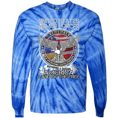 Remember Everyone Deployed Armed Forces Military Red Friday Gift Tie-Dye Long Sleeve Shirt