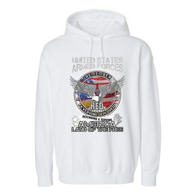 Remember Everyone Deployed Armed Forces Military Red Friday Gift Garment-Dyed Fleece Hoodie