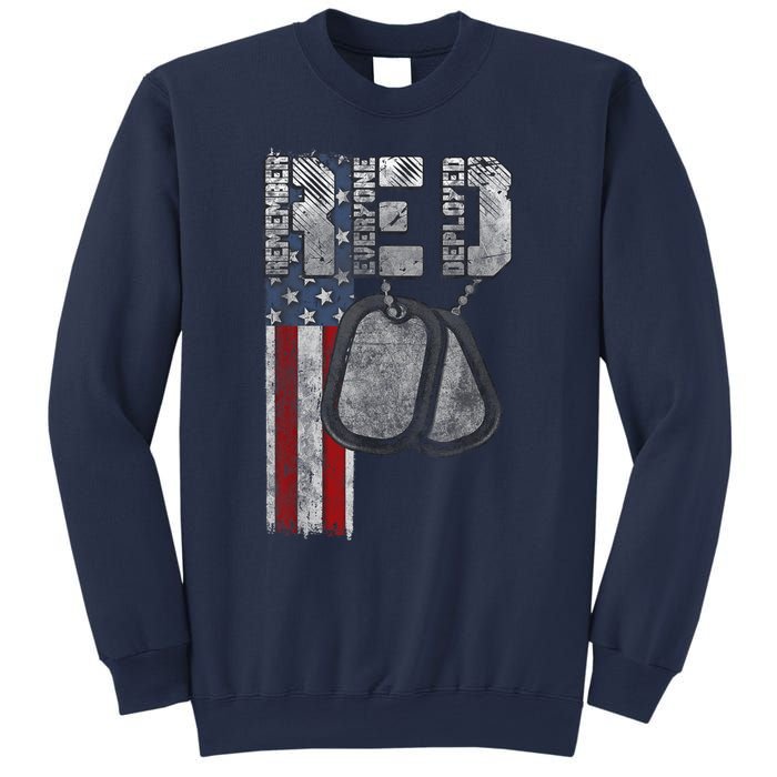 Remember Everyone Deployed Sweatshirt