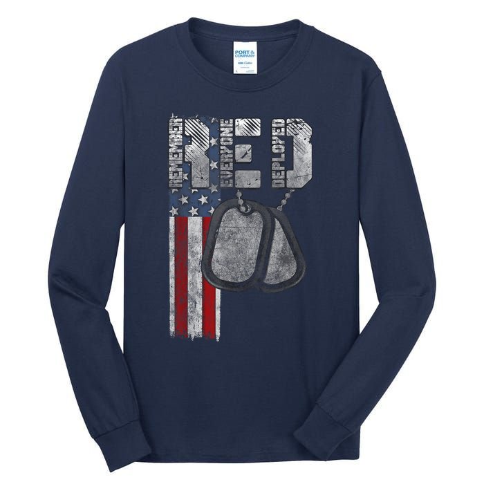 Remember Everyone Deployed Tall Long Sleeve T-Shirt