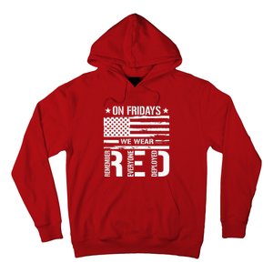 Remember Everyone Deployed On Friday We Wear Red (On Back) Hoodie