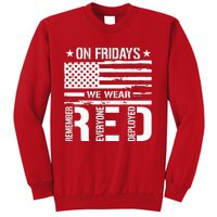 Remember Everyone Deployed On Friday We Wear Red (On Back) Sweatshirt