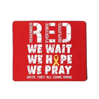 Remember Everyone Deployed Red Friday Military Retro Mousepad