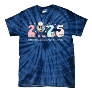 Retro Emergency Department Happy New Year 2025 Er Crew Nurse Tie-Dye T-Shirt