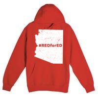 #RedForEd Distressed Red For Ed  Premium Pullover Hoodie