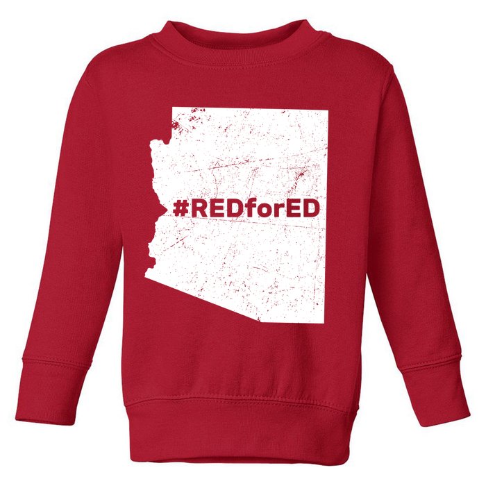 #RedForEd Distressed Red For Ed  Toddler Sweatshirt