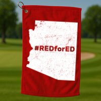 #RedForEd Distressed Red For Ed  Golf Towel