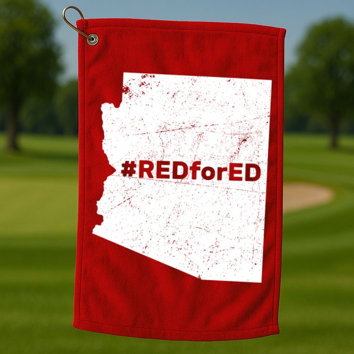 #RedForEd Distressed Red For Ed  Golf Towel