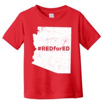 #RedForEd Distressed Red For Ed  Toddler T-Shirt