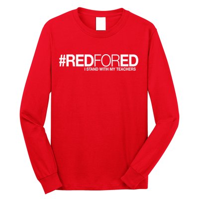 #RedForEd I Stand With My Teachers Red For Ed Long Sleeve Shirt