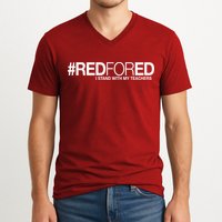 #RedForEd I Stand With My Teachers Red For Ed V-Neck T-Shirt