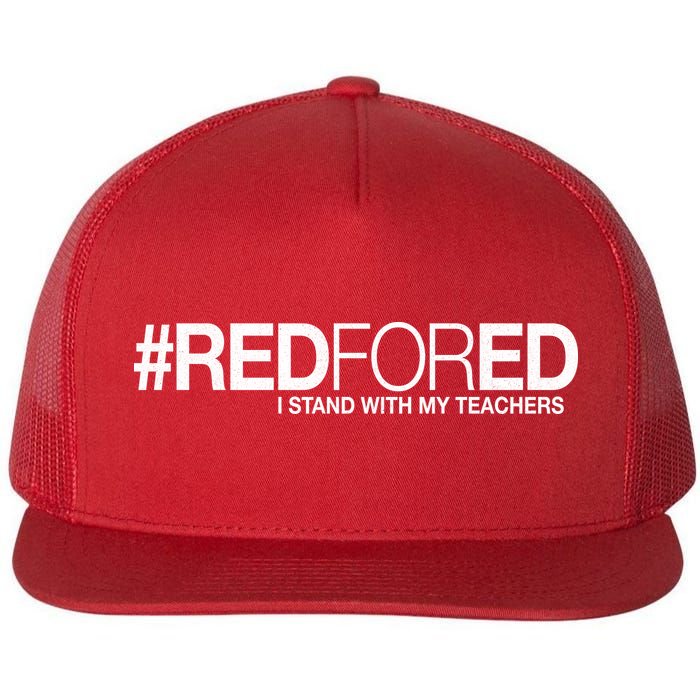 #RedForEd I Stand With My Teachers Red For Ed Flatbill Hat