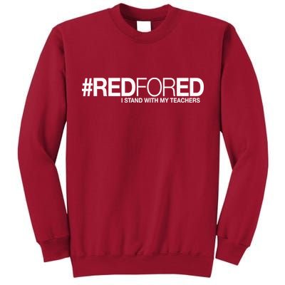 #RedForEd I Stand With My Teachers Red For Ed Tall Sweatshirt