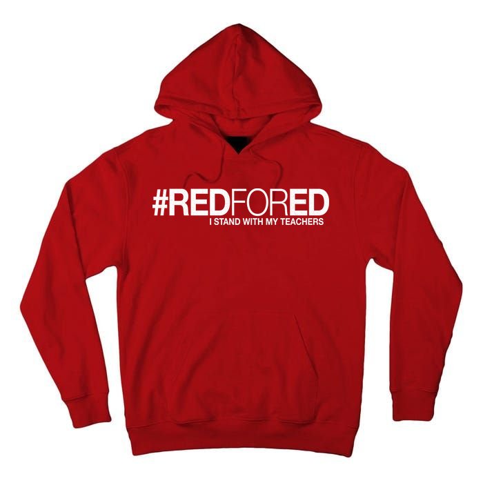 #RedForEd I Stand With My Teachers Red For Ed Tall Hoodie