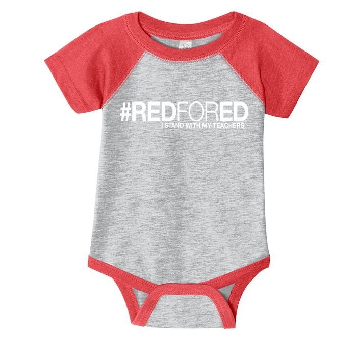 #RedForEd I Stand With My Teachers Red For Ed Infant Baby Jersey Bodysuit