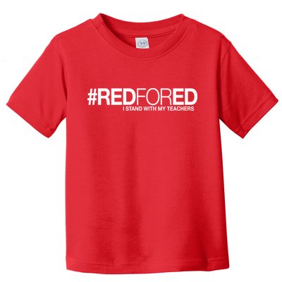 #RedForEd I Stand With My Teachers Red For Ed Toddler T-Shirt