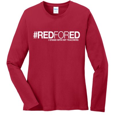 #RedForEd I Stand With My Teachers Red For Ed Ladies Long Sleeve Shirt