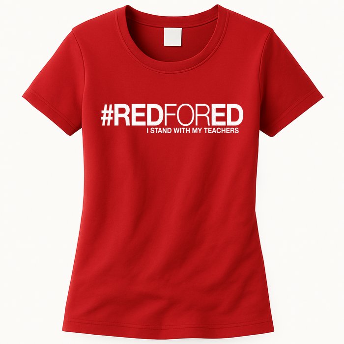 #RedForEd I Stand With My Teachers Red For Ed Womens T-Shirt