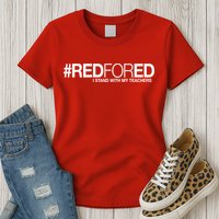 #RedForEd I Stand With My Teachers Red For Ed Womens T-Shirt
