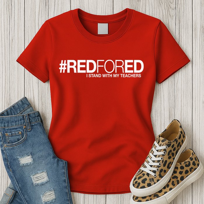 #RedForEd I Stand With My Teachers Red For Ed Womens T-Shirt