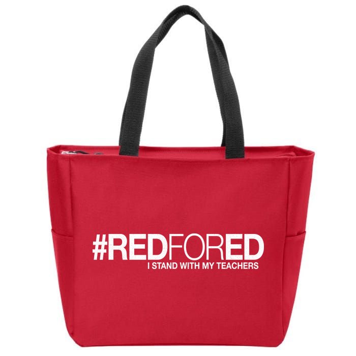 #RedForEd I Stand With My Teachers Red For Ed Zip Tote Bag