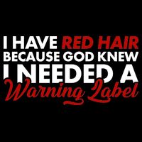  Redhead God Gave Me A Warning Label Drawstring Bag