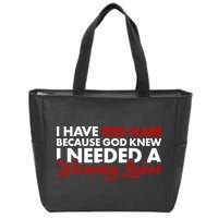  Redhead God Gave Me A Warning Label Zip Tote Bag