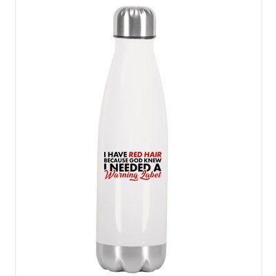  Redhead God Gave Me A Warning Label Stainless Steel Insulated Water Bottle