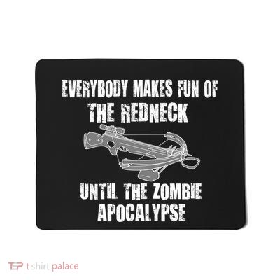 Redneck Zombie Killer Mousepad