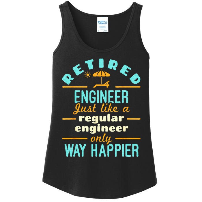 Retired Engineer Engineering Retirement Way Happier Ladies Essential Tank