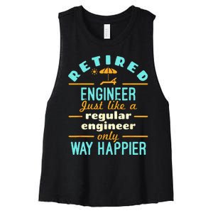 Retired Engineer Engineering Retirement Way Happier Women's Racerback Cropped Tank